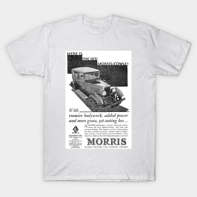 Morris Motors Ltd. - Morris Cowley Saloon - 1931 Vintage Advert T-Shirt by BASlade93